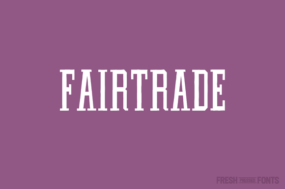 Can the Fairtrade Typeface Make Your Brand Feel More Natural?