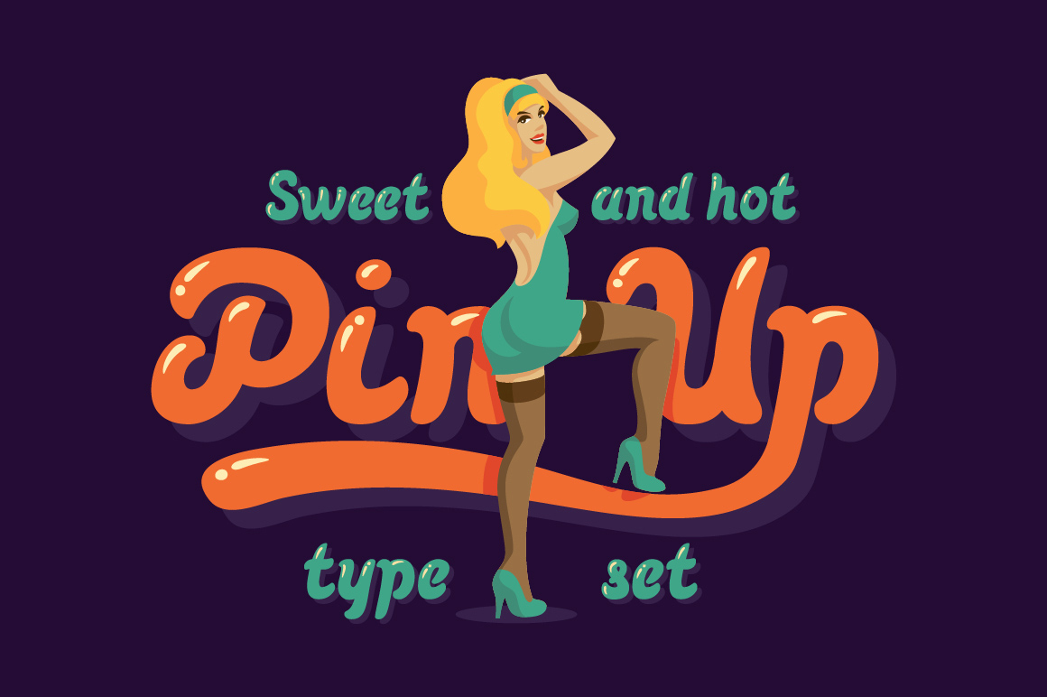 Pin-up Font: A Sweet and Hot Typeface for Campaign Creatives