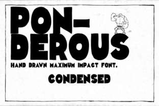 Ponderous Condensed: A Display Font for Memorable Branding