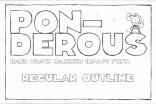 Ponderous Regular Outline: A Display Font with Soul